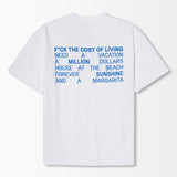 Cost Of Living Tee
